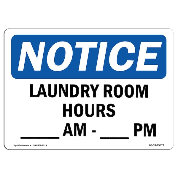 Safety Sign, OSHA Notice, 7" Height, Aluminum, Pm Sign, Landscape